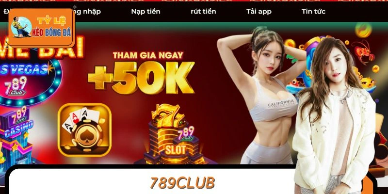 789Club - Đồng Hành Cùng Thành Viên Chuyên Nghiệp Hơn