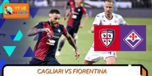 Dự Đoán Trận Đấu Cagliari Vs Fiorentina – Serie A 2024/2025