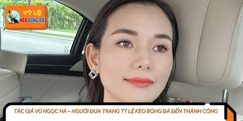 Tác giả Ngọc Hà thể hiện đam mê với môn thể thao vua từ bé